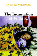 The_incantation_of_Frida_K