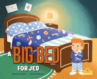 A_Big_Bed_for_Jed