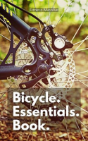 Bicycle_Essentials_Book__Stay_Safe_While_Riding_With_Our_Top_Bike_Safety_Tips
