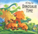 A_trip_to_dinosaur_time