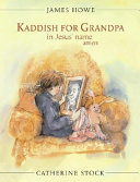 Kaddish_for_Grandpa_in_Jesus__name__amen