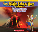 The_Magic_School_Bus_presents_volcanoes_and_earthquakes