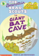 The_Berenstain_bear_scouts_in_Giant_Bat_Cave