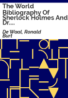The_world_bibliography_of_Sherlock_Holmes_and_Dr__Watson