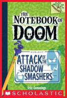 Attack_of_the_Shadow_Smashers__A_Branches_Book__The_Notebook_of_Doom__3_