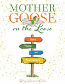 Mother_goose_on_the_loose