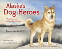 Alaska_s_dog_heroes