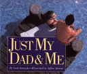 Just_my_dad___me