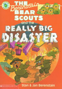 The_Berenstain_bear_scouts_and_the_really_big_disaster