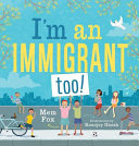 I_m_an_immigrant_too_