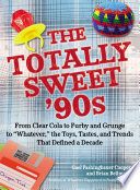 The_totally_sweet__90s