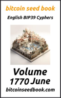 Bitcoin_Seed_Book_English_BIP39_Cyphers_Volume_1770-June