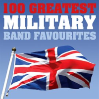 100_Greatest_Military_Band_Favourites