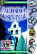 The_mystery_on_the_California_mission_trail