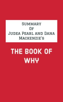 Summary_of_Judea_Pearl_and_Dana_Mackenzie_s_The_Book_of_Why