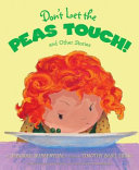 Don_t_let_the_peas_touch__and_other_stories