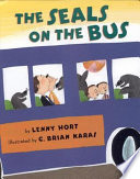 The_seals_on_the_bus___by_Lenny_Hort___illustrated_by_G__Brian_Karas