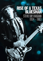 Rise_Of_A_Texas_Bluesman__1954-1983