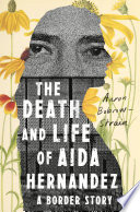 The_death_and_life_of_Aida_Hernandez