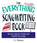 The_everything_songwriting_book