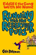 Running_with_the_Reservoir_Pups