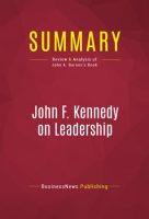 Summary__John_F__Kennedy_on_Leadership