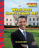 What_does_the_president_do_