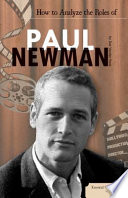 How_to_analyze_the_roles_of_Paul_Newman