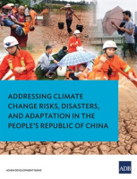 Addressing_Climate_Change_Risks__Disasters_and_Adaptation_in_the_People_s_Republic_of_China