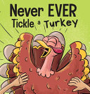 Never_ever_tickle_a_turkey
