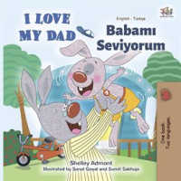 I_Love_My_Dad__English_Turkish_Bilingual_Book_