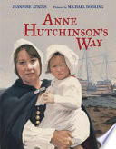 Anne_Hutchinson_s_Way