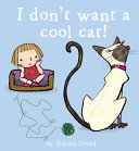 I_don_t_want_a_cool_cat_