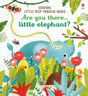 Are_you_there_little_elephant_