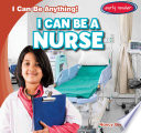 I_can_be_a_nurse