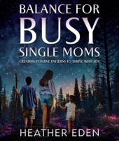 Balance_for_Busy_Single_Moms