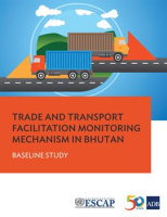 Trade_and_Transport_Facilitation_Monitoring_Mechanism_in_Bhutan