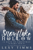 Snowflake_Hollow_-_Part_10