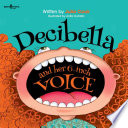 Decibella_and_her_6-inch_voice
