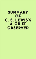 Summary_of_C__S__Lewis_s_A_Grief_Observed