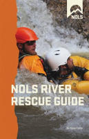 NOLS_River_Rescue_Guide