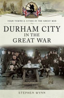 Durham_City_in_the_Great_War