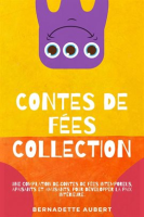 Contes_de_f__es__Collection__Une_compilation_de_contes_de_f__es_intemporels__apaisants_et_amusants__po